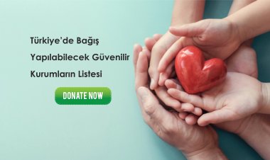 Türkiye'deki Deprem Nedeniyle Bağış Yapılabilecek Kurumların Listesi